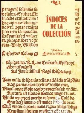 INDICES DE LA COLECCIÓN. BIBLIOTECA IBEROAMERICANA N.º 100