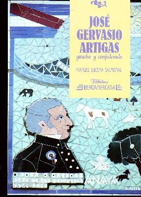 JOSE GERVASIO ARTIGAS GAUCHO Y CONFEDERADO Nº 80