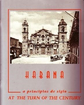 HABANA A PRINCIPIOS DE SIGLO