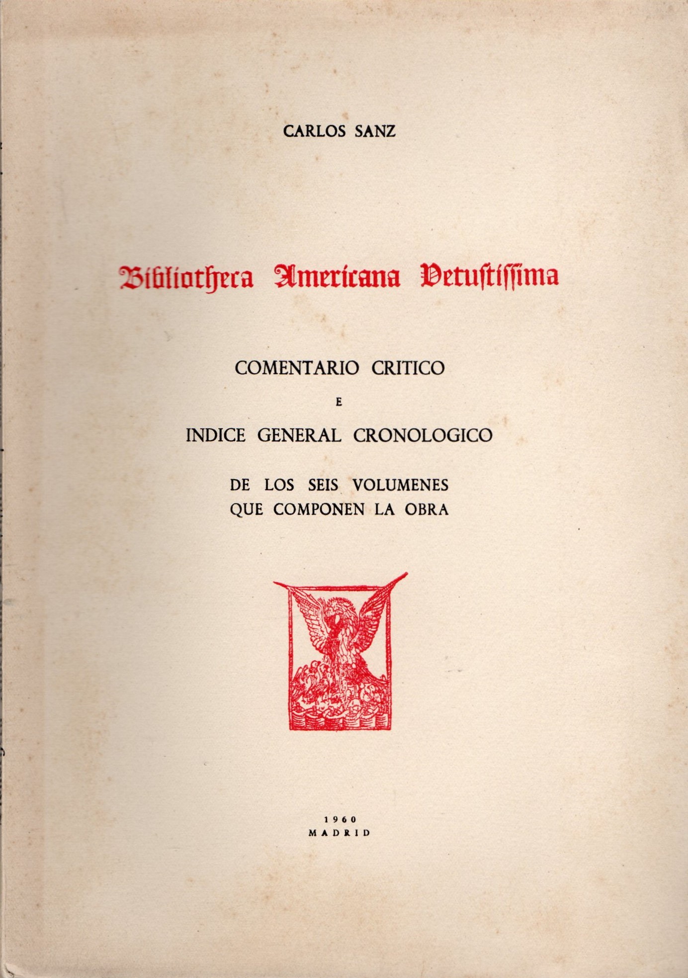BIBLIOTECA AMERICANA DETUFTIFFIMA