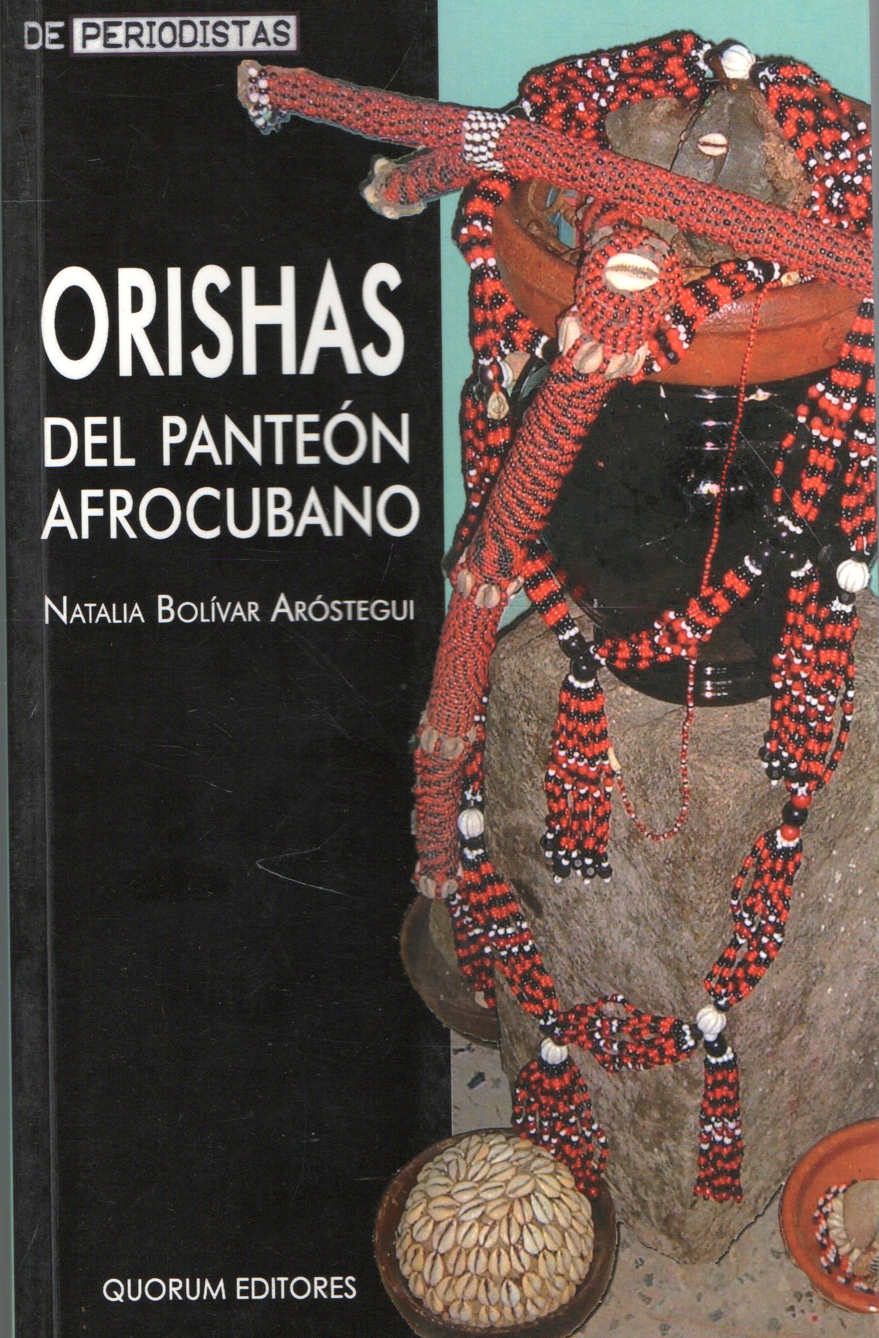 ORISHAS DEL PANTEON AFROCUBANO