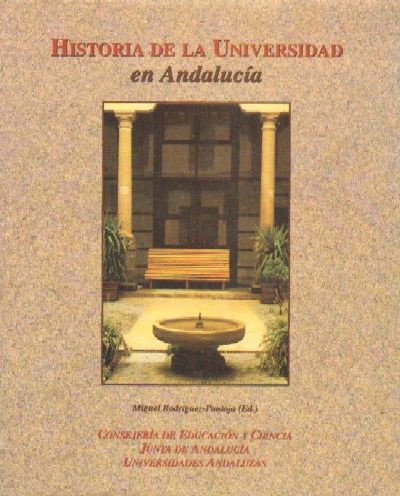 HISTORIA DE LA UNIVERSIDAD EN ANDALUCIA