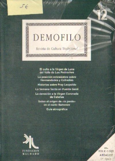 DEMOFILO. Nº 12. EL FOLK-LORE ANDALUZ.  EL CULTO A LA VIRGEN DE LUNA DEL VALLE DE LOS PEDROCHES…