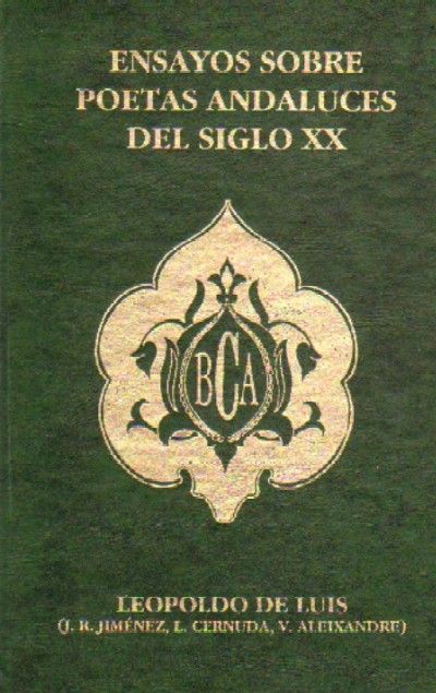 ENSAYOS SOBRE POETAS ANDALUCES DEL SIGLO XX