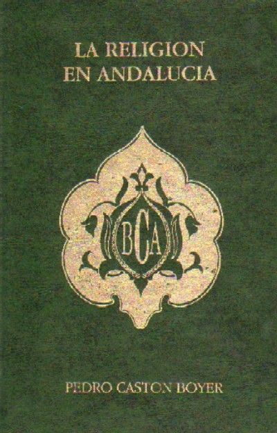 LA RELIGION EN ANDALUCIA