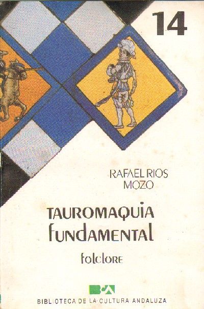 TAUROMAQUIA FUNDAMENTAL.