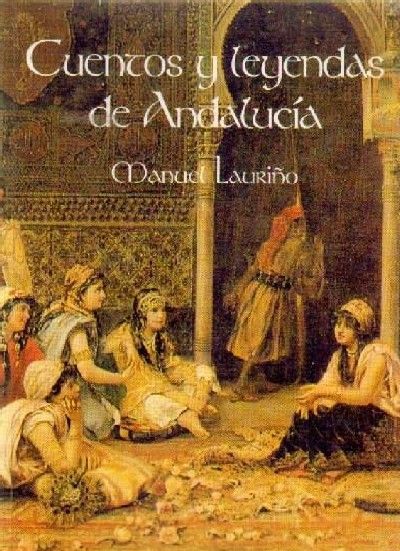 CUENTOS Y LEYENDAS DE ANDALUCIA
