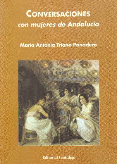 CONVERSACIONES CON MUJERES DE ANDALUCIA.