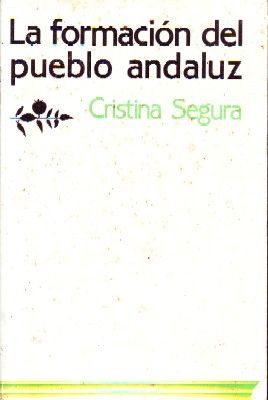 LA FORMACION DEL PUEBLO ANDALUZ