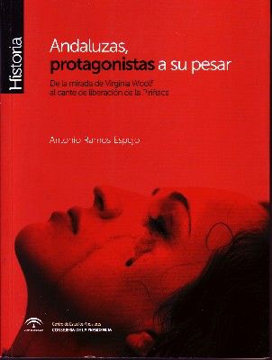 ANDALUZAS, PROTAGONISTAS A SU PESAR