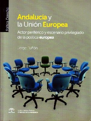 ANDALUCIA Y LA UNION EUROPEA