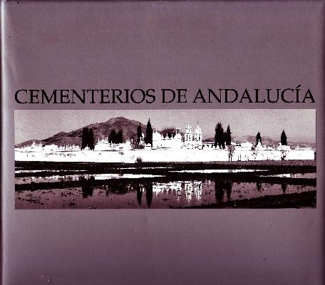 CEMENTERIOS DE ANDALUCIA.