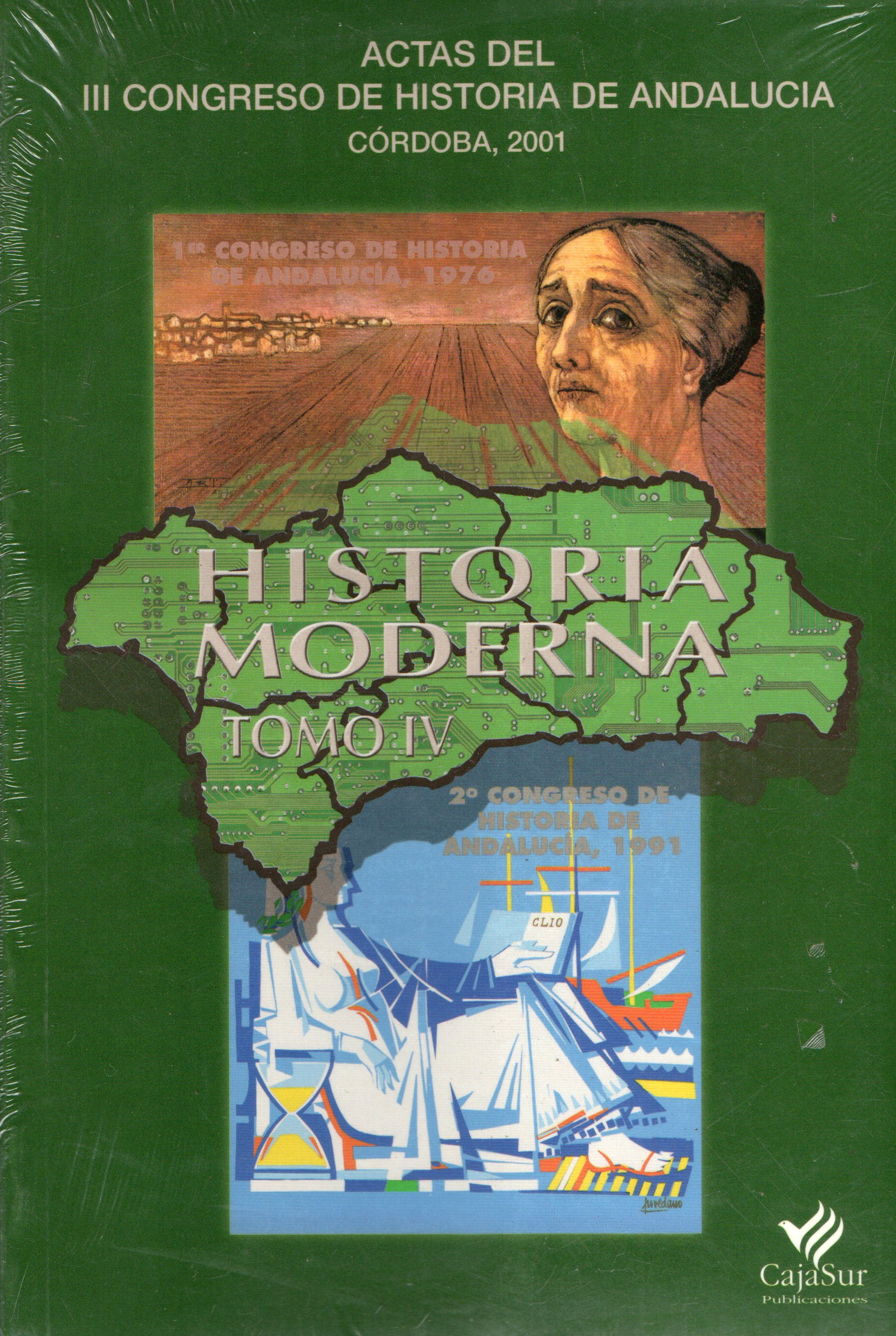 HISTORIA MODERNA TOMO IV. ACTAS DEL III CONGRESO DE HISTORIA DE ANDALUCIA