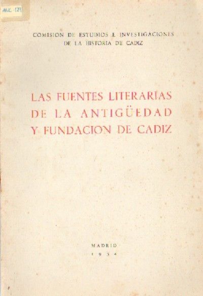 LAS FUENTES LITERARIAS DE LA ANTIGÜEDAD Y FUNDACION DE CADIZ