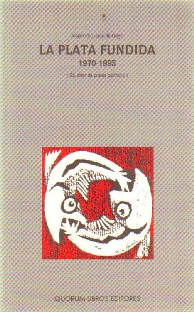 LA PLATA FUNDIDA 1970-1995 (25 AÑOS DE POESIA GADITANA)
