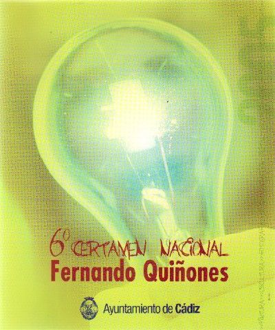 6º CERTAMEN NACIONAL FERNANDO QUIÑONES OBRAS PREMIADAS