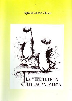 LA MUERTE EN LA CULTURA ANDALUZA