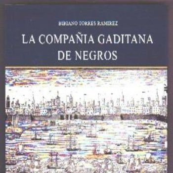 LA COMPAÑÍA GADITANA DE NEGROS