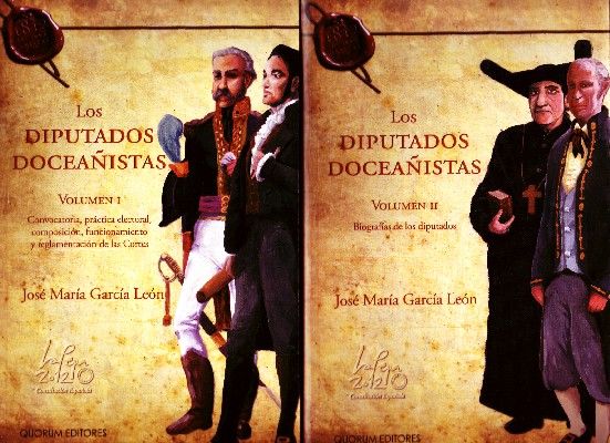 LOS DIPUTADOS DOCEAÑISTAS. OBRA EN DO VOLUMENES.