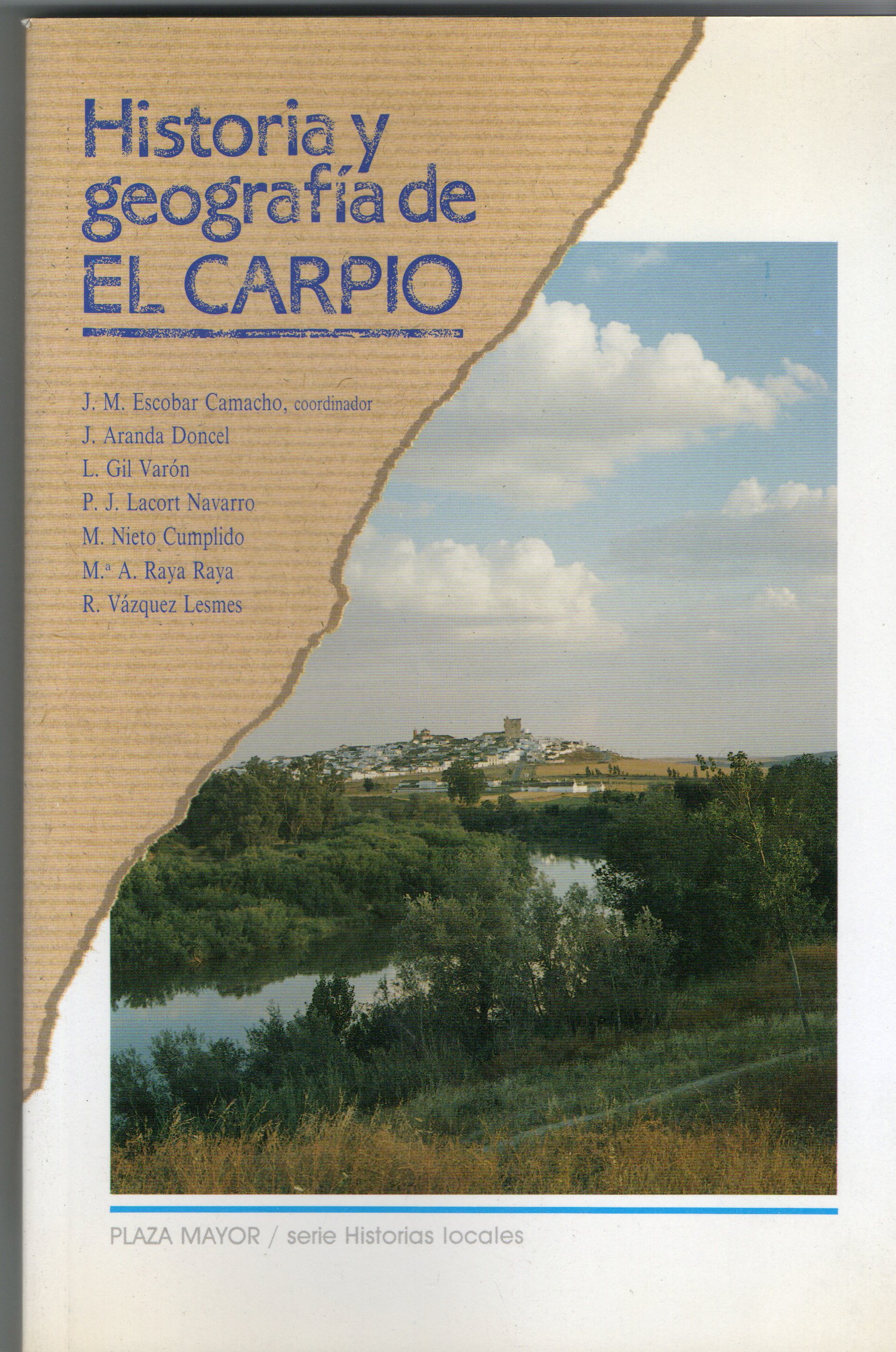 HISTORIA Y GEOGRAFIA DE EL CARPIO