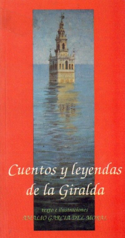 CUENTOS Y LEYENDAS DE LA GIRALDA
