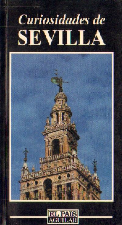 CURIOSIDADES DE SEVILLA