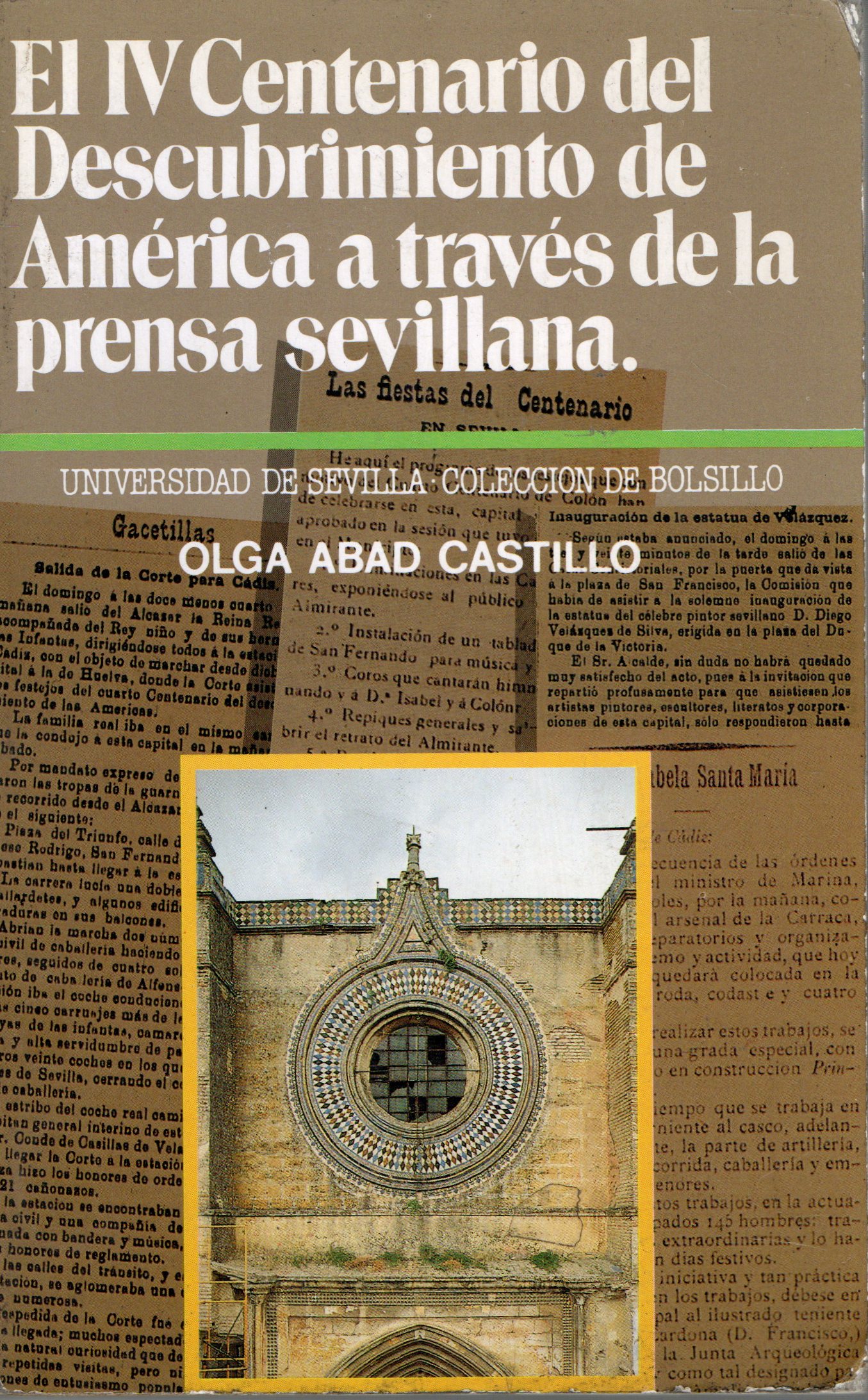 EL IV CENTENARIO DEL DESCUBRIMIENTO DE AMERICA A TRAVES DE LA PRENSA SEVILLANA.