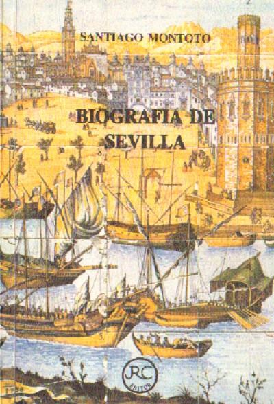 BIOGRAFIA DE SEVILLA