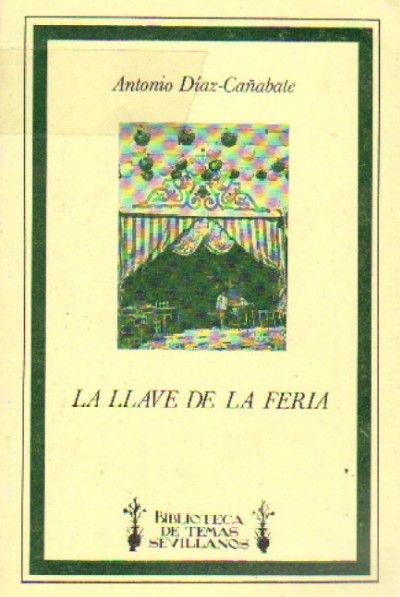 LA LLAVE DE LA FERIA