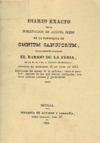 DIARIO EXACTO DE LA SUBLEVACION DE ALGUNA PLEBE DE LA PARROQUIA DE OMNIUM