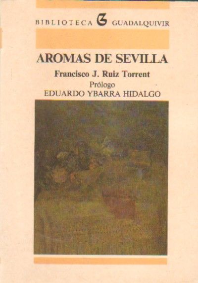 AROMAS DE SEVILLA