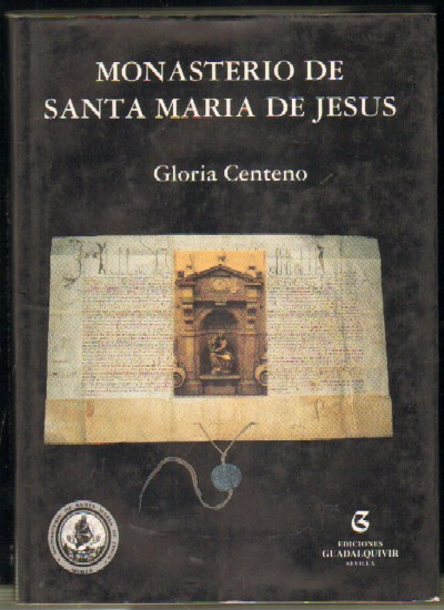 MONASTERIO DE SANTA MARIA DE JESUS