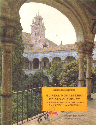 EL REAL MONASTERIO DE SAN CLEMENTE (4 TOMOS)