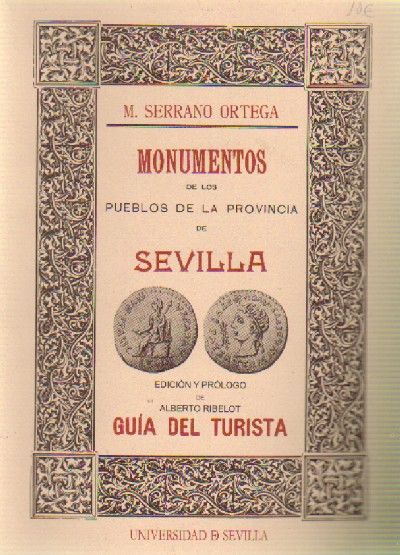 MONUMENTOS DE LOS PUEBLOS DE LA PROVINCIA DE SEVILLA