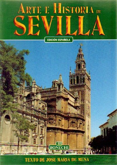 ARTE E HISTORIA DE SEVILLA