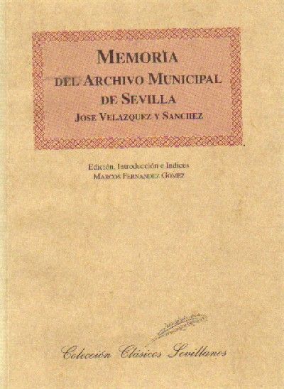 MEMORIA DEL ARCHIVO MUNICIPAL DE SEVILLA 1864