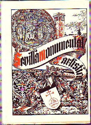 SEVILLA MONUMENTAL Y ARTISTICA. 3 TOMOS. FACSIMIL DEL DE 1889, SEVILLA.