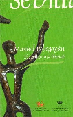 EL ESCULTOR Y LA LIBERTAD.
