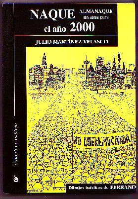 NAQUE. ALMANAQUE SIN ALMA PARA EL AÑO 2000