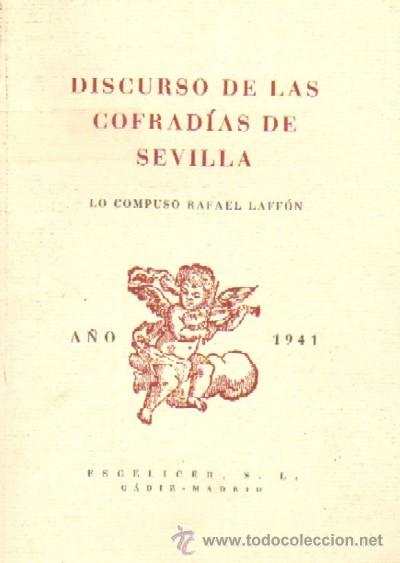 DISCURSO DE LAS COFRADIAS DE SEVILLA 1941