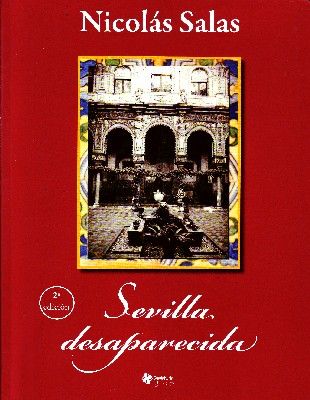 SEVILLA DESAPARECIDA.