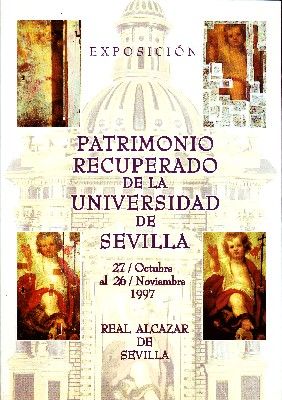 PATRIMONIO RECUPERADO DE LA UNIVERSIDAD DE SEVILLA.