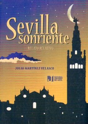 SEVILLA SONRIENTE