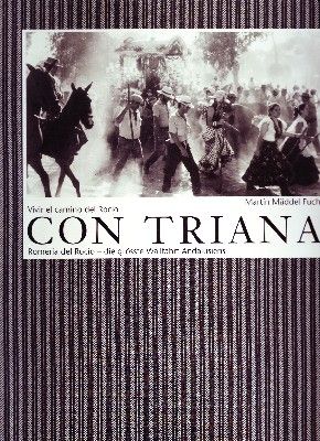 VIVIR EL CAMINO DEL ROCIO CON TRIANA