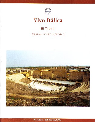 VIVO ITALICA. EL TEATRO