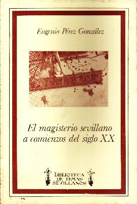 EL MISTERIO SEVILLANO A COMIENZO DEL SIGLO XX.