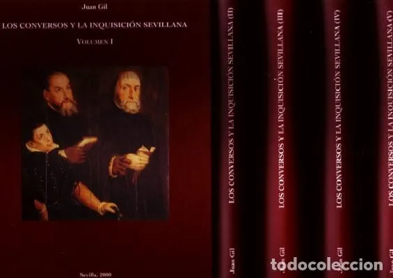 LOS CONVERSOS Y LA INQUISICIÓN SEVILLANA. CINCO VOLUMENES.