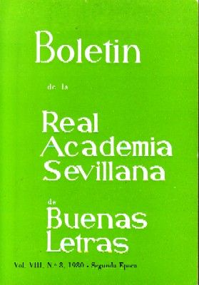 BOLETIN DE LA REAL ACADEMIA SEVILLANA DE BUENAS LETRAS VOL.VIII, Nº 8 (MIRAR LEYENDA)