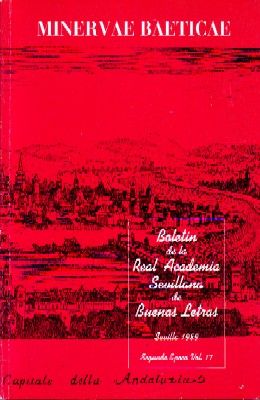 BOLETIN DE LA REAL ACADEMIA SEVILLANA DE BUENAS LETRAS VOL.17 (MIRAR LEYENDA)