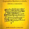 CARMINA LATINA EPIGRAPHICA BAETICAE EX SHEDIS: EDICION Y COMENTARIO